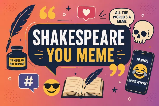 Shakespeare You Meme