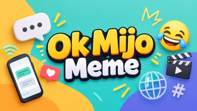 Ok Mijo Meme